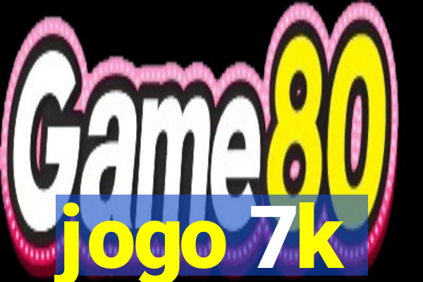 jogo 7k